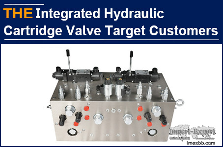 AAK Integrated Hydraulic Cartridge Valves Target Customers