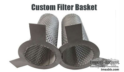 Custom Filter Baskets for Industrial Filtration