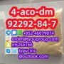  cas 92292-84-7 4-aco-dm Hot sale factory price Telegram：+852 46079074